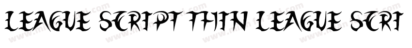 League Script Thin League Script字体转换